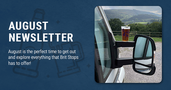 [August Newsletter] Discover Stops All Over the UK featured image